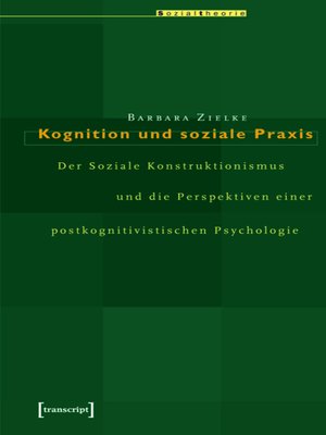 cover image of Kognition und soziale Praxis